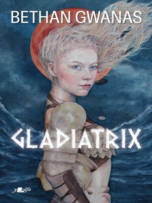 cover image of Gladiatrix